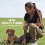 HUND I FOKUS sjæl • balance • træning