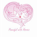 Peaceful with Horses