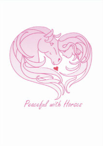 Peaceful with Horses