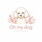 Oh my dog Hundefriseurin